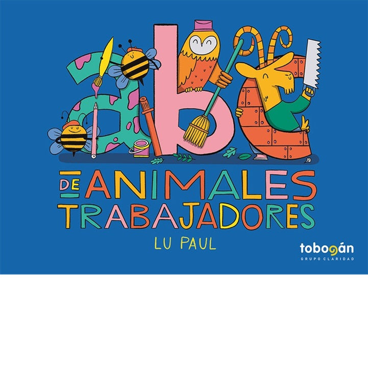 ABC de animales trabajadores ABC de animales trabajadores